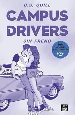 Sin freno (Campus drivers 1)