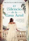 Portada de El silencio de la casa azul