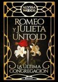 Portada de Romeo y Julieta Untold: La última congregación