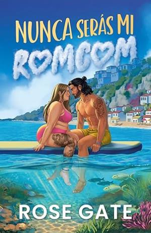 Nunca serás mi romcom