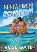 Nunca serás mi romcom