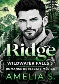 Ridge (Wildwater Falls 3)