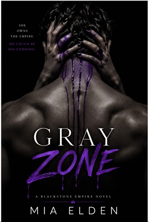 Zona gris (Una novela del Imperio Blackstone: Reglas prohibidas nº 2)