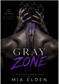 Portada de Zona gris (Una novela del Imperio Blackstone: Reglas prohibidas nº 2)