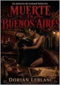 Muerte en Buenos Aires (Los misterios de Armand Delacroix 23)