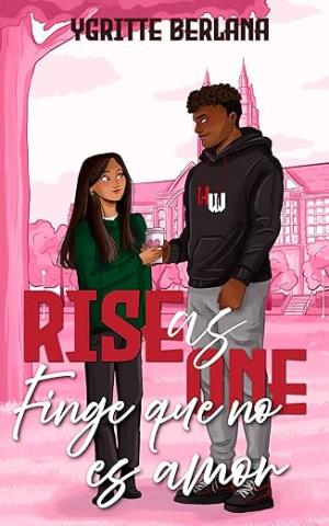 Finge que no es amor (Rise as One 4)