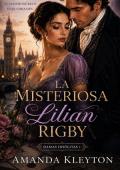 Portada de La misteriosa Lilian Rigby (Damas Insólitas nº 1)