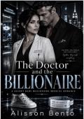 La doctora y el multimillonario (Unidos por un Bebé)