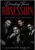 Descifrando su obsesión (Obsesión del Linaje)