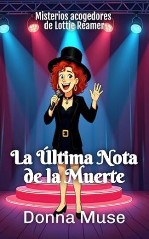 La última nota de la muerte (Misterios acogedores de Lottie Reamer 1)