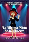 Portada de La última nota de la muerte (Misterios acogedores de Lottie Reamer 1)