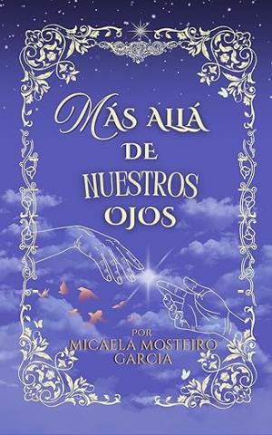 Más allá de nuestros ojos