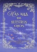 Portada de Más allá de nuestros ojos