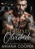 Portada de El Jefe Bratva Olvidado (Los Pecados de la Bratva)