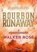 Bourbon Runaway (Serie Bourbon Canyon 2)