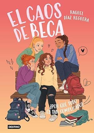 ¿Por qué todo es tan complicado? (El caos de Beca 2)