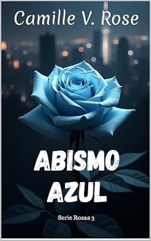 Abismo Azul (Rosas 3)