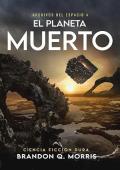 El Planeta Muerto (Archivos del espacio 4)