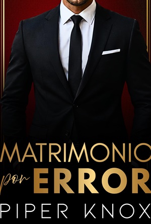 Matrimonio por error (Multimillonarios Hawthorne)
