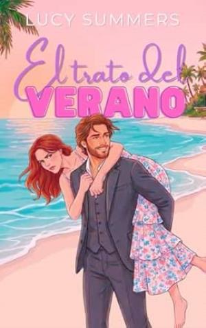 El trato del Verano (Romances de Verano 1)