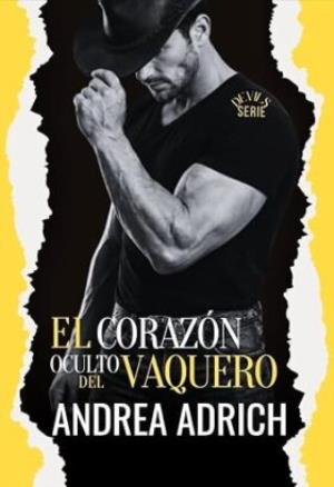 El corazón oculto del vaquero (Devils 5)