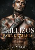 Portada de Trillizos para la mafia
