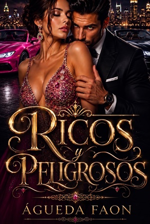 RICOS Y PELIGROSOS