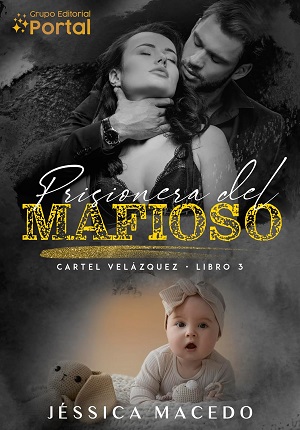 Prisionera del mafioso (Cártel Velázquez 3)