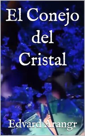 El Conejo del Cristal