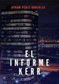 Portada de El informe Kerr