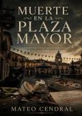 Muerte en la Plaza Mayor