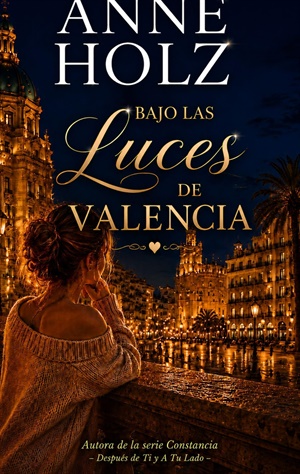 Bajo Las Luces de Valencia