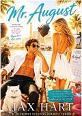 Mr. agosto (Solteros en la Playa nº 2)