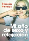 Portada de Mi año de sexo y relajación