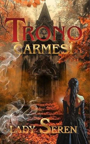 Trono Carmesí (Crónicas de la corona oscura 2)