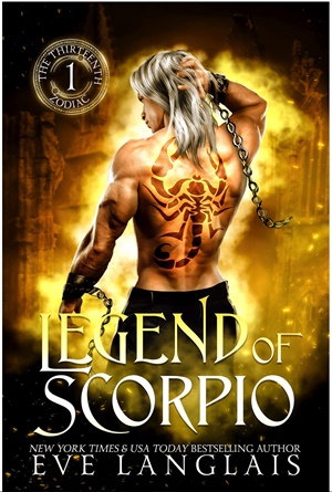 La leyenda de Escorpio (El decimotercer zodiaco nº 1)