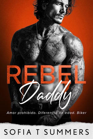 Rebel Daddy (Billionaire Baby Daddies nº 8)