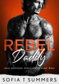 Portada de Rebel Daddy (Billionaire Baby Daddies nº 8)