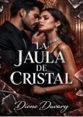 Portada de LA JAULA DE CRISTAL