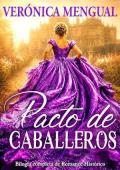 Pacto de Caballeros: Bilogía completa