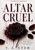 Altar cruel