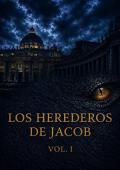 Portada de Los Herederos de Jacob Vol.1