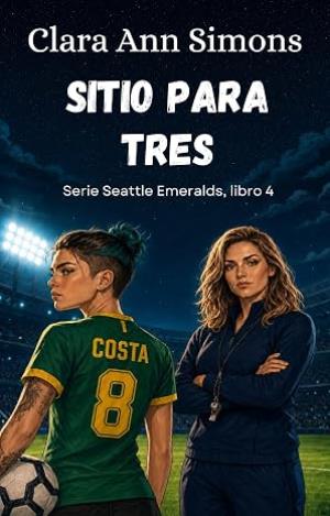 Sitio para tres (Seattle Emerals 4)