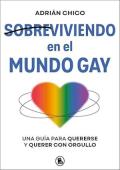 Portada de Sobreviviendo en el mundo gay