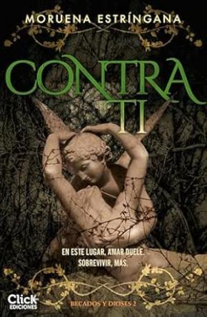 Contra ti (Becados y dioses 2)
