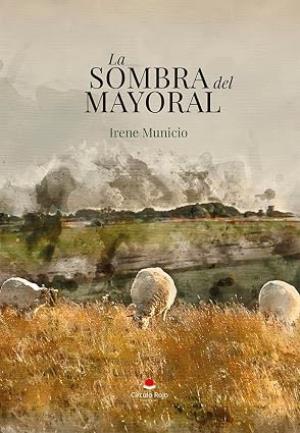 La sombra del mayoral