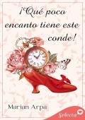 Portada de ¡Qué poco encanto tiene este conde! (Bellesmoke 1)