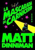 Portada de La mascarada del carnicero (Carl el Mazmorrero 5)