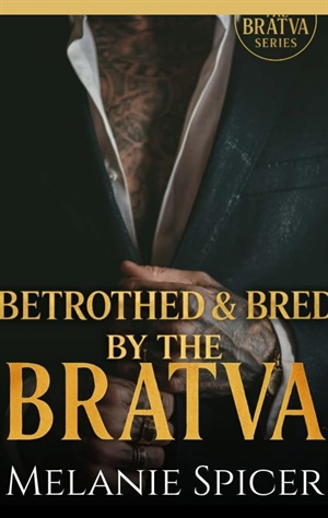 Prometida y preñada por la Bratva