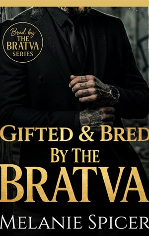 Regalada y preñada por la Bratva